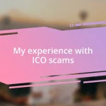 My experience with ICO scams