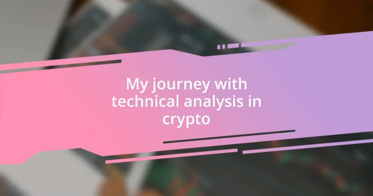 My journey with technical analysis in crypto