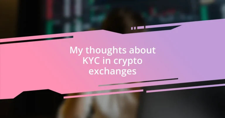 My thoughts about KYC in crypto exchanges