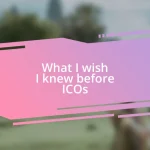 What I wish I knew before ICOs